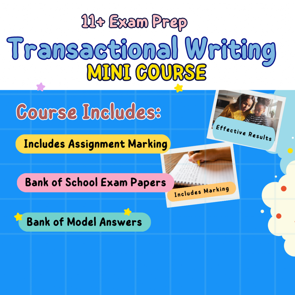 11+ Transactional Writing Mini Course